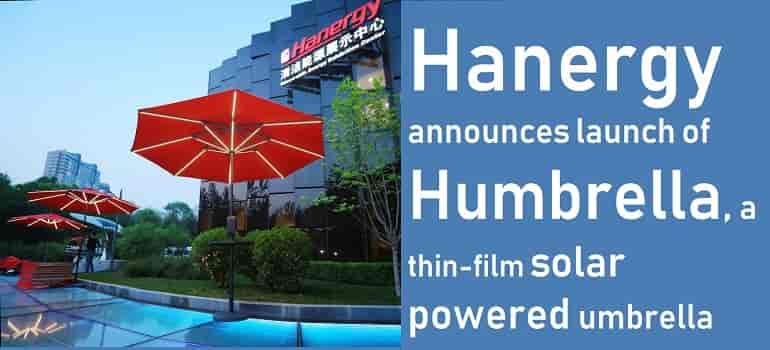 Hanergy's solar-powered umbrella, Humbrella