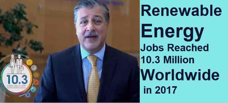 Adnan Z. Amin, Director-General, IRENA on Renewable Energy Jobs 2018